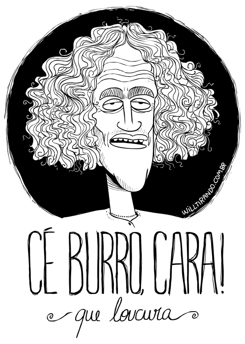 Caetano-Veloso-Ce-Burro-Cara-que-loucura.png